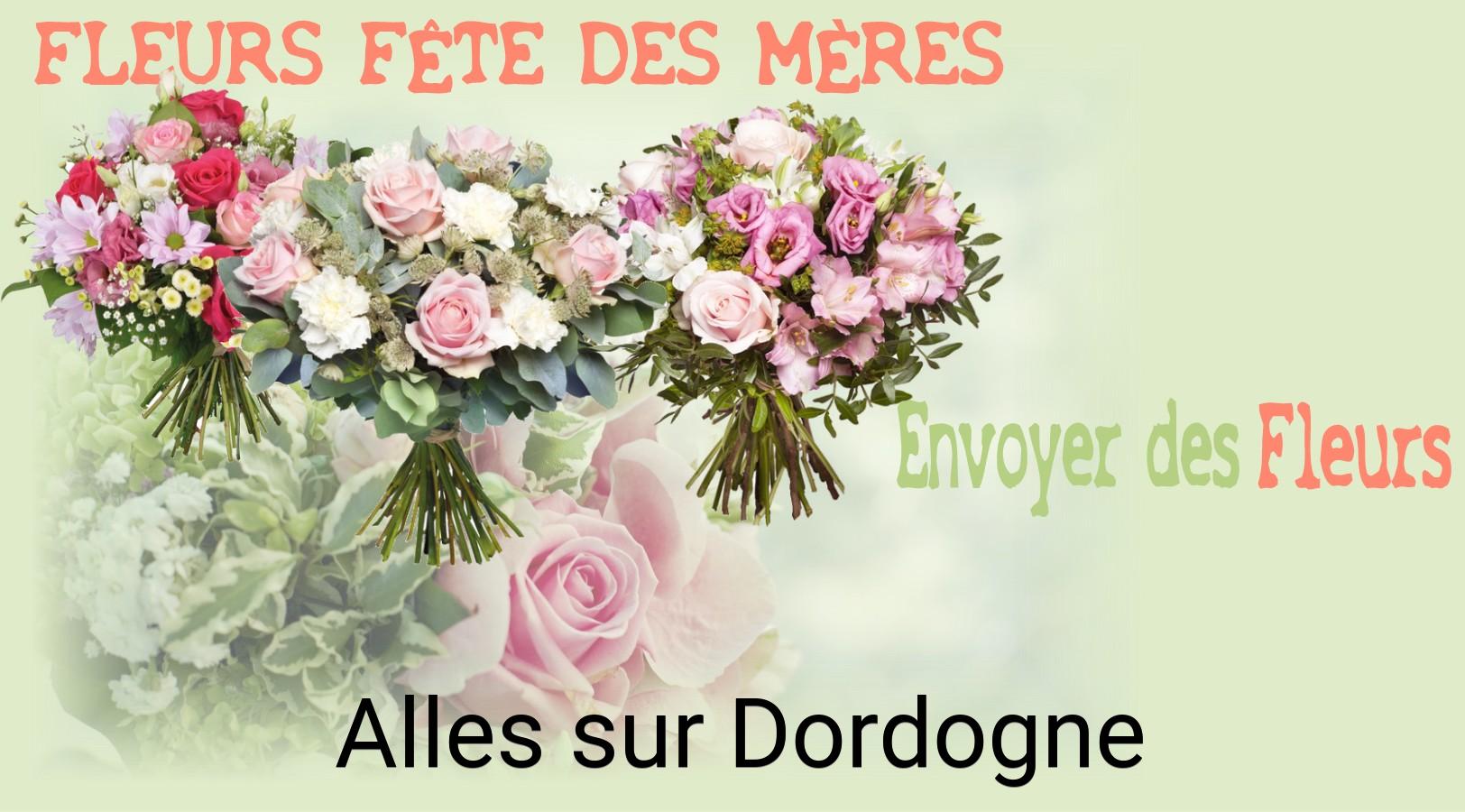 Bouquet de Fête des Mères livré à Alles-sur-Dordogne